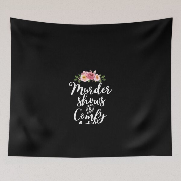 Item preview, Murder Shows Comfy Clothes designed and sold by Evrallimee.