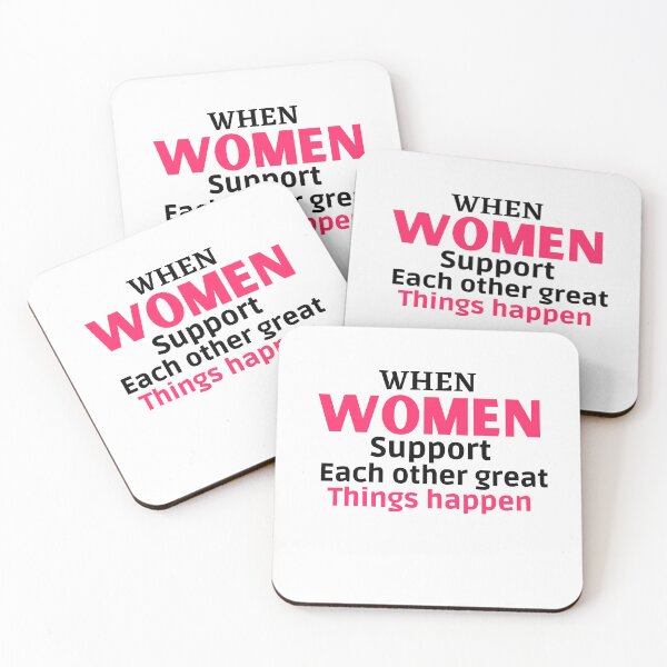 Item preview,  When Women Support Each Other Great Things Happen,for Womens designed and sold by behappysiempre.