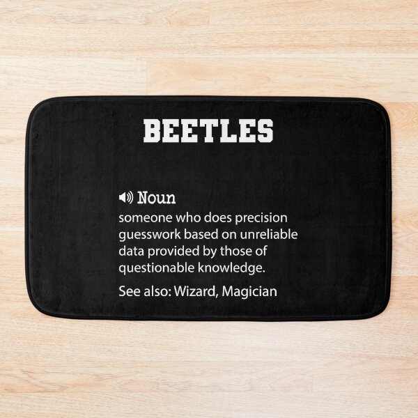Item preview, Beetles Definition, Funny Beetles Quote, Cool gift for Beetles lover designed and sold by ZAstore.