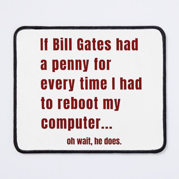 Item preview, Funny cybersecurity - Bill Gates Slogan designed and sold by tshirtfever.