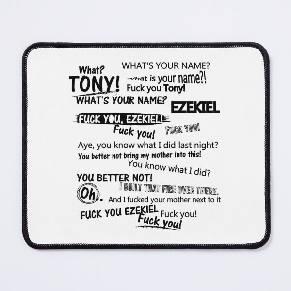 Item preview, Hey What_s Your Name Tony EZEKIEL, Fack you tony designed and sold by TexteelShop.