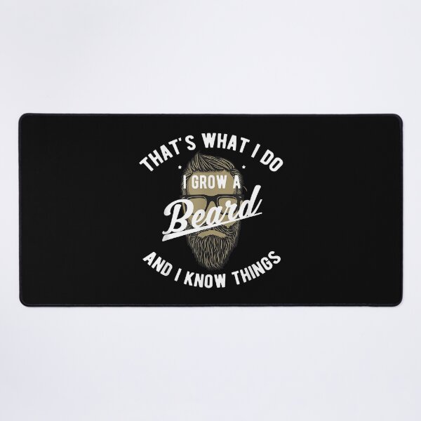 Item preview, That's What I Do I Grow A Beard And I Know Things T-Shirt designed and sold by AmeliaDaralis.