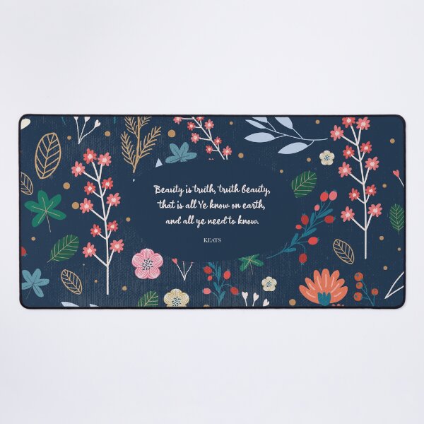 Item preview, Beauty is truth, truth beauty, that is all Ye know on earth, and all ye need to know. Keats designed and sold by StudioCitrine.