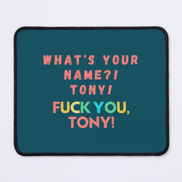 Item preview, Fuck You Tony! Design designed and sold by TexteelShop.