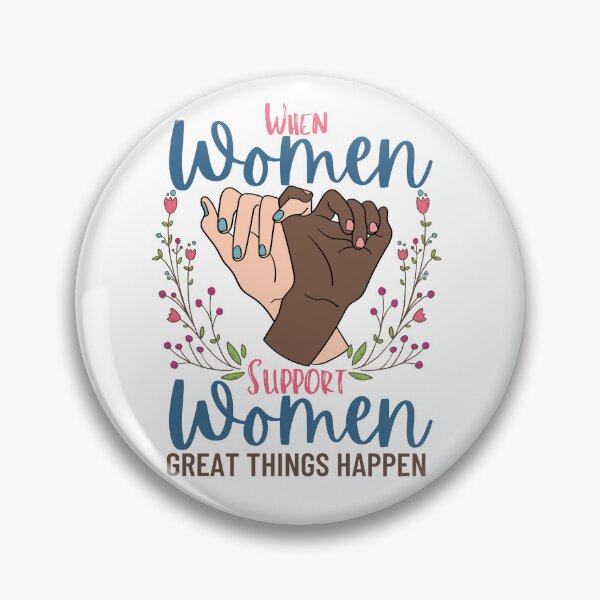 Item preview, When women support women great things happen designed and sold by LittleArij.