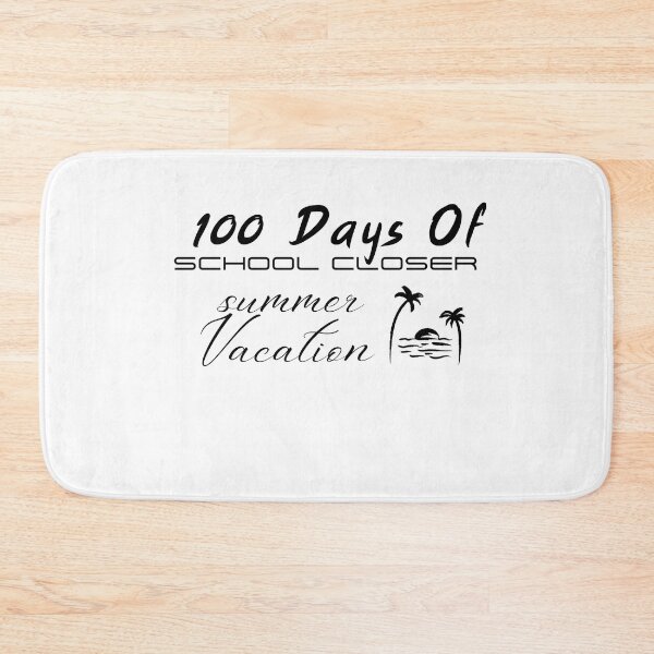 Item preview, 100 Days Of School Closer Summer Vacation designed and sold by artidesgn.