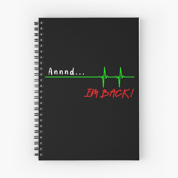 Item preview, And I'm back funny quote white font designed and sold by NerdnGeekshop.