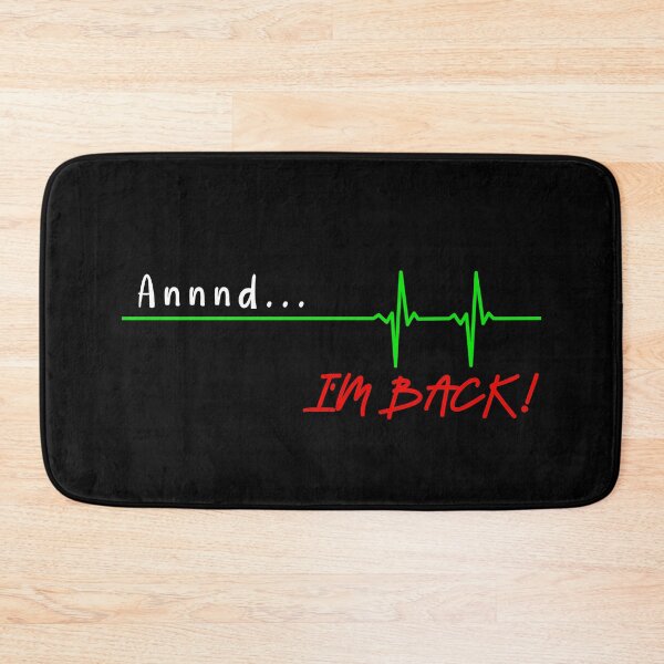 Item preview, And I'm back funny quote white font designed and sold by NerdnGeekshop.