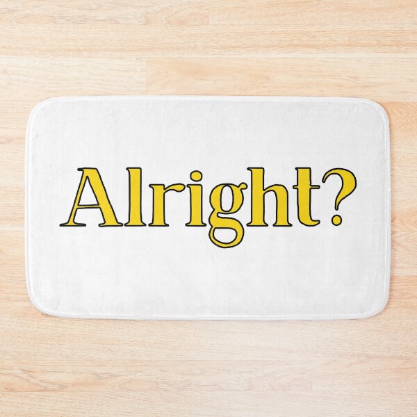 Item preview, Alright? British Slang designed and sold by MSA-42.