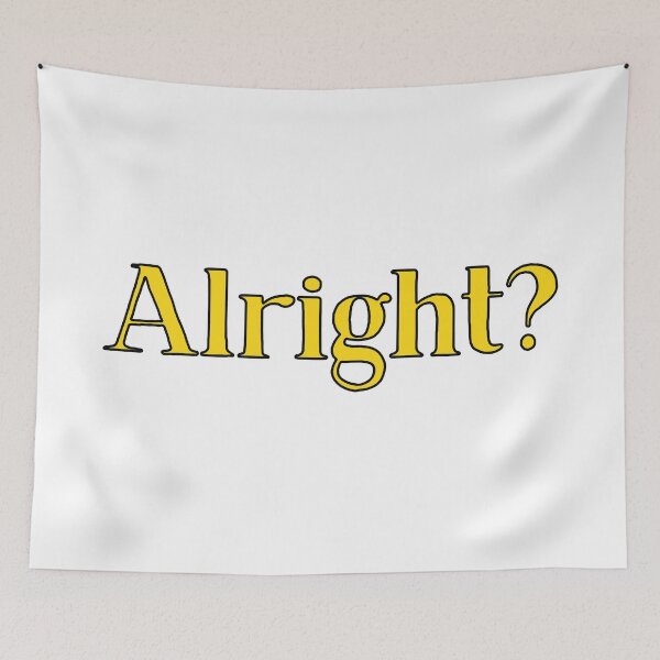 Item preview, Alright? British Slang designed and sold by MSA-42.