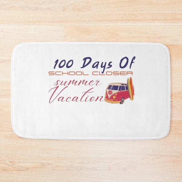 Item preview,  100 Days Of School Closer Summer Vacation designed and sold by artidesgn.