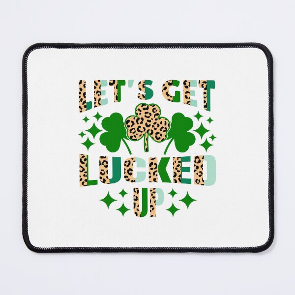 Item preview, Let's Get Lucked Up designed and sold by HappyTeesCie Shop.