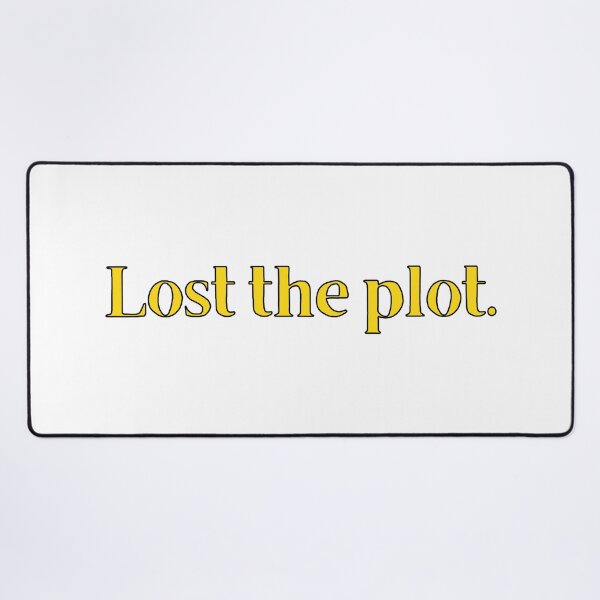 Item preview, Lost the Plot British Slang designed and sold by MSA-42.