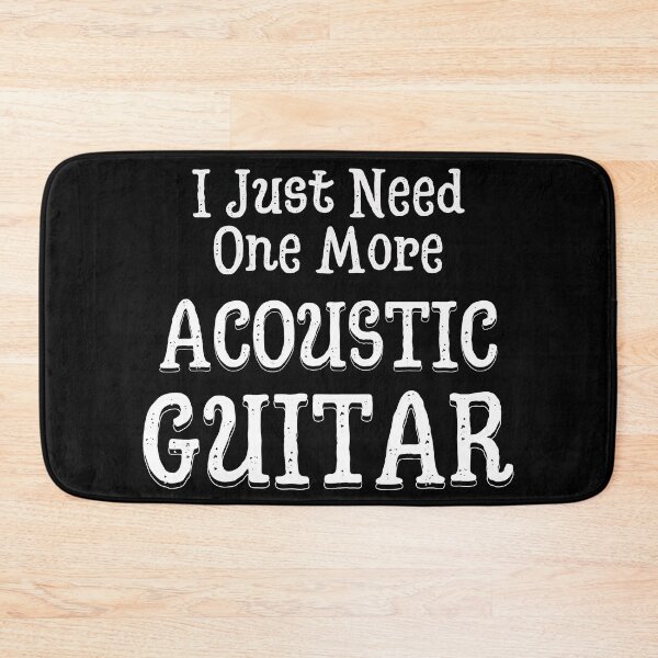 Item preview, I Just Need One More Acoustic Guitar | Dreadnought | Designs by derickquince designed and sold by DerickQuince.