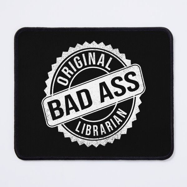 Item preview, Badass Person - Librarian designed and sold by MoonsmileProd.
