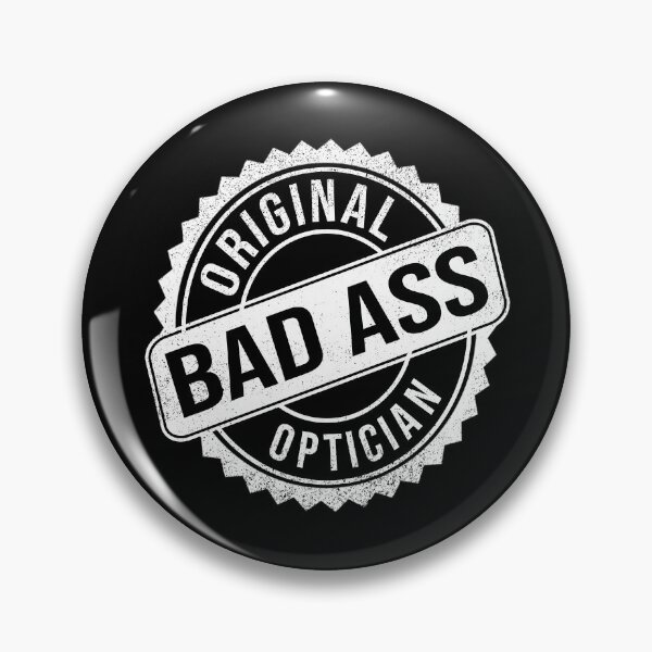 Item preview, Badass Person - Optician designed and sold by MoonsmileProd.