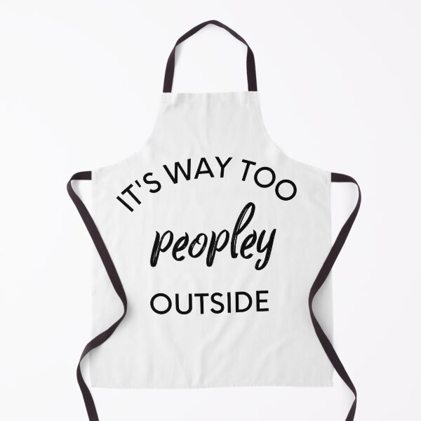 Item preview, it's way too peopley outside designed and sold by OUGHRI.