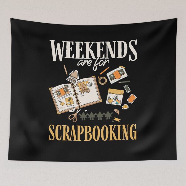 Item preview, Weekends Are For Scrapbooking Funny Scrapbooker Handmade designed and sold by Dressed For  Duty.