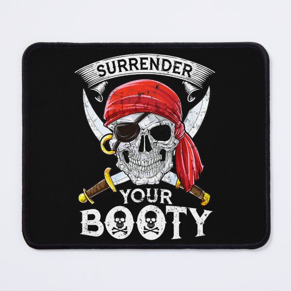 Item preview, Surrender Your Booty  designed and sold by HukaBo.