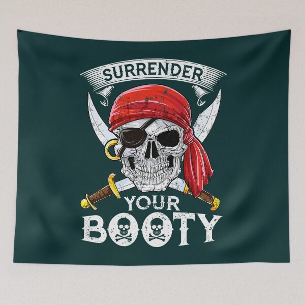Item preview, Surrender Your Booty  designed and sold by HukaBo.