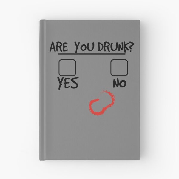 Item preview, Are You Drunk? Yes Or No Funny Drunk Question Drinking Gear designed and sold by DynamicDesign.