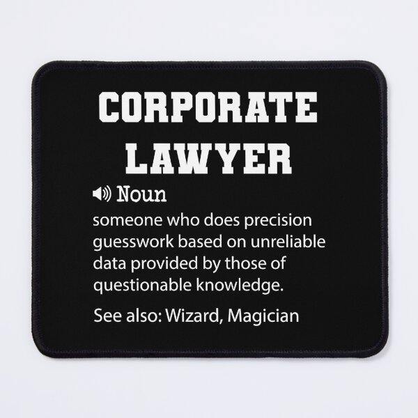 Item preview, Corporate Lawyer Definition, Funny Corporate Lawyer Quote, Cool gift for Corporate Lawyer lover designed and sold by ZAstore.