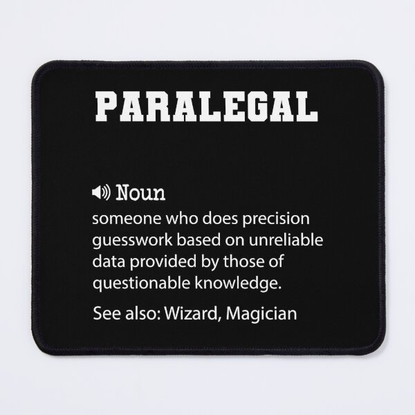 Item preview, Paralegal Definition, Funny Paralegal Quote, Cool gift for Paralegal lover designed and sold by ZAstore.