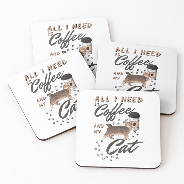 Item preview, All I Need Is Coffe and My Cat designed and sold by CWolff.