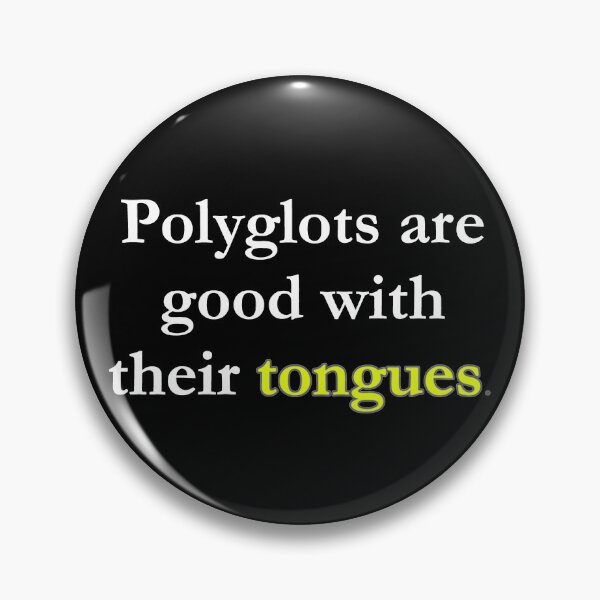 Item preview, Polyglots are Good with Their Tongues (white & yellow) designed and sold by WillDoo.