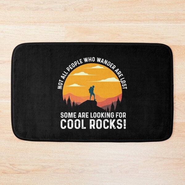 Item preview, Geology Not All People Who Wander Are Lost designed and sold by kudostees.