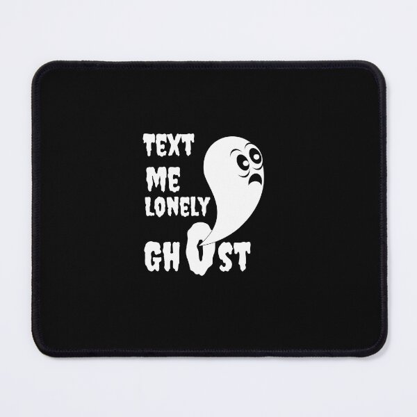 Item preview, Text Me Lonely Ghost/Funny message/ text me when you get home,trend y clothing  designed and sold by Reddiamond3 ⭐⭐⭐⭐⭐.