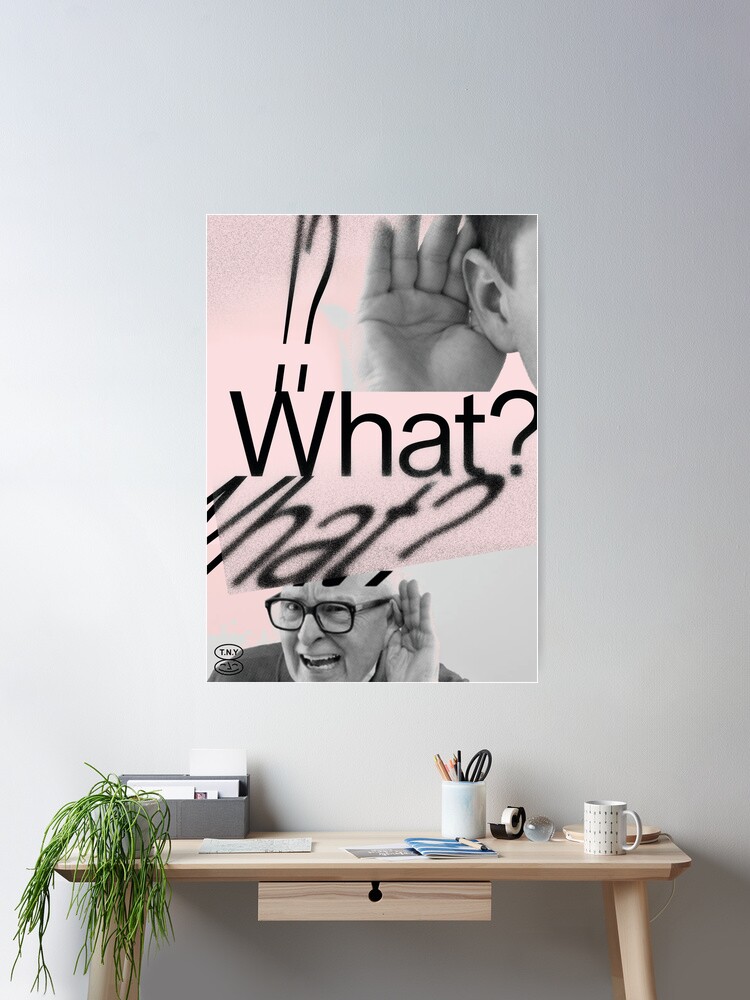 Thumbnail 2 of 3, Poster, What? What!? designed and sold by TimesNewYoman.