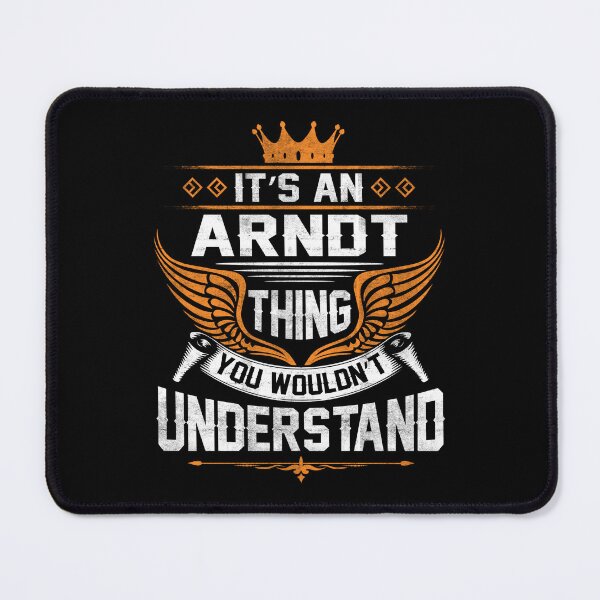 Item preview, Arndt Name T Shirt - Arndt Things Name Gift Item Tee designed and sold by geniajmk13.