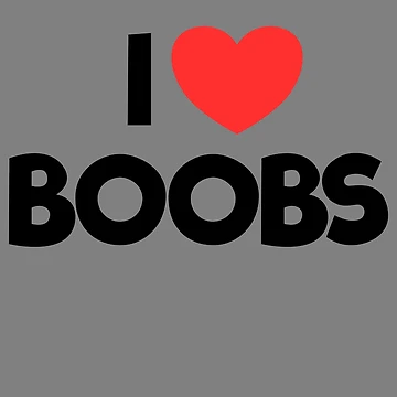 Vorschaubild zum Design I Love Boobs Funny Boob Lover Quote Men's I Love Boobs Gear von DynamicDesign