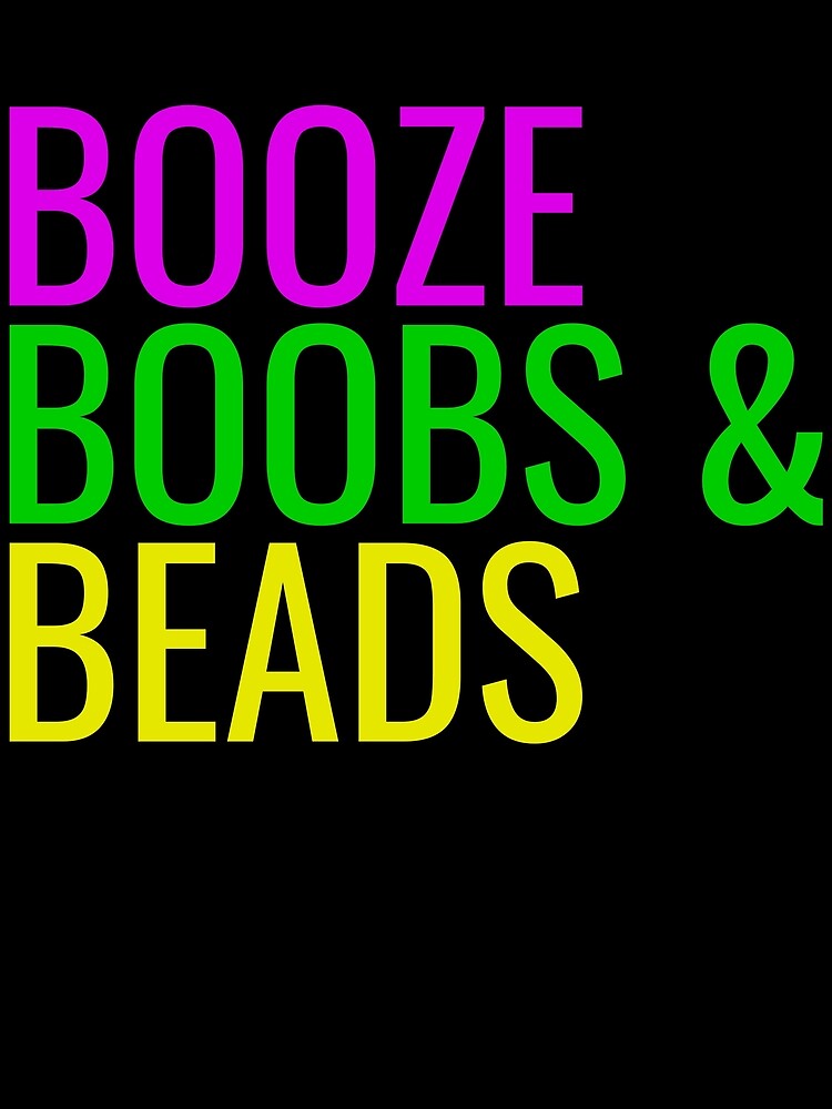 Thumbnail 3 von 3, Tuch, Booze Boobs And Beads Meme Funny Mardi Gras Gear designt und verkauft von DynamicDesign.