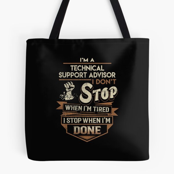 Item preview, Technical Support Advisor T Shirt - I Stop When Done Job Gift Item Tee designed and sold by natalinedk.