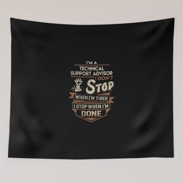 Item preview, Technical Support Advisor T Shirt - I Stop When Done Job Gift Item Tee designed and sold by natalinedk.