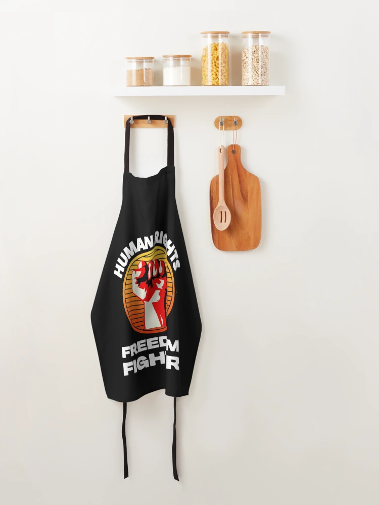 Thumbnail 4 of 6, Apron, Human Rights Freedom Fighter Fighting For Human Rights designed and sold by RGRamsey.