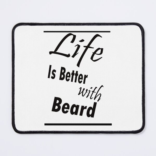 Item preview, Life Is Better With Beard  designed and sold by The Happiness Market .