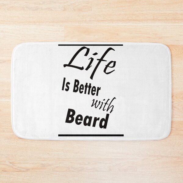 Item preview, Life Is Better With Beard  designed and sold by The Happiness Market .
