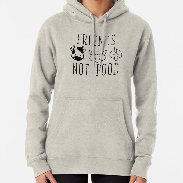 Friends Not Food Pullover Hoodie