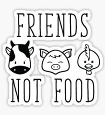 Friends Not Food Sticker