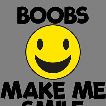 Vorschaubild zum Design Boobs Makes Me Smile Boob Lover Quote Men's Funny Boob Gear von DynamicDesign