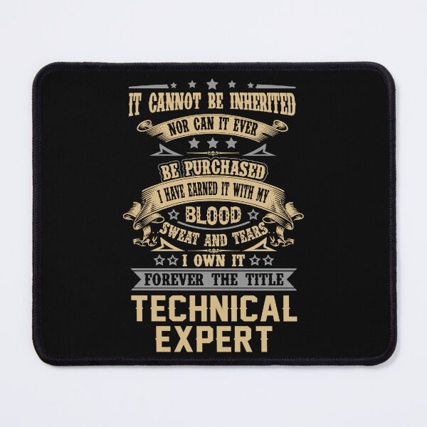 Item preview, Technical Expert T Shirt - Forever The Title Job Gift Item Tee designed and sold by celiagomez456.