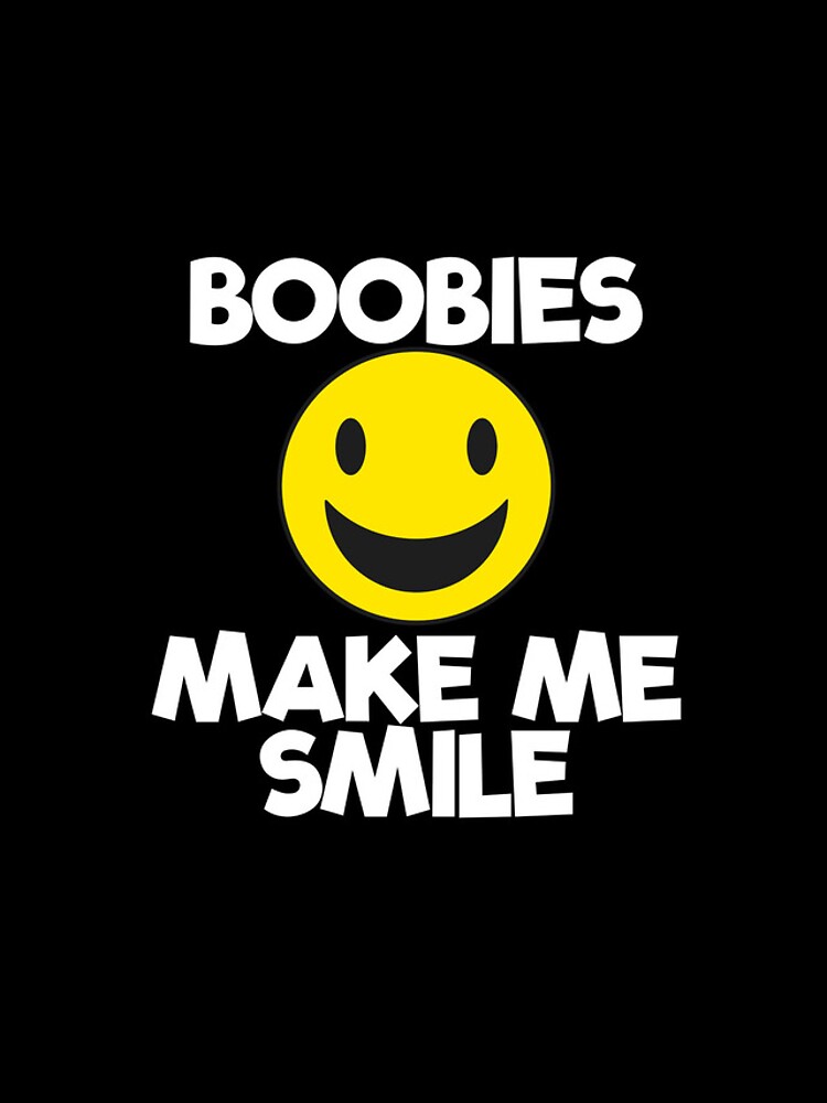 Aperçu 4 sur 4. Coque iPhone avec l'œuvre Boobs Make Me Smile Boob Lover Men's Funny Boob Gear créée et vendue par DynamicDesign.