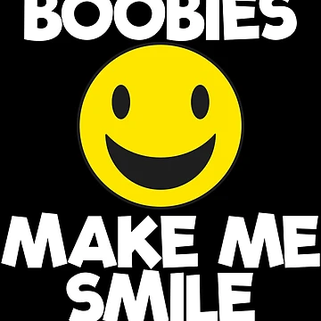Vorschaubild zum Design Boobs Make Me Smile Boob Lover Men's Funny Boob Gear von DynamicDesign