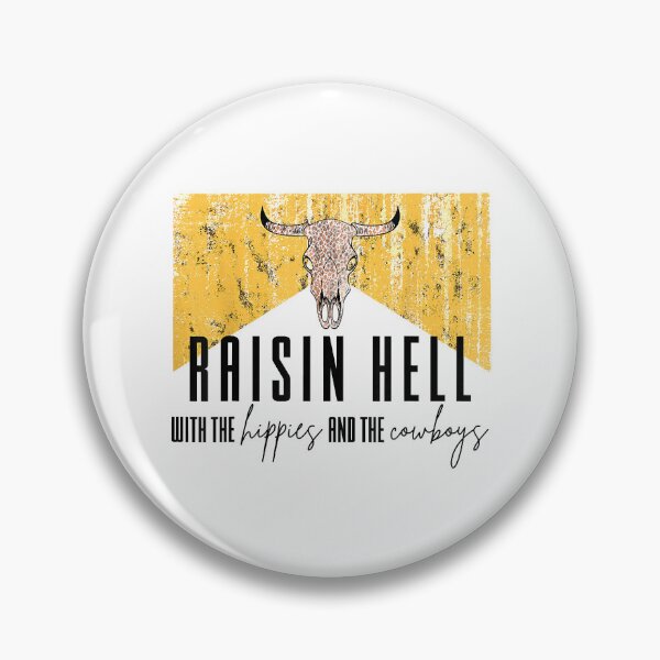 Item preview, Raising Hell With The Hippies And Cowboys designed and sold by shannange.