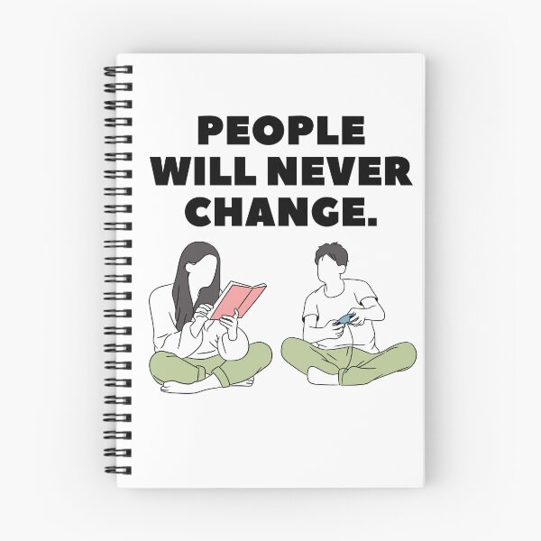 Item preview, People Will Never Change - some things never change  designed and sold by WowAllinOne.