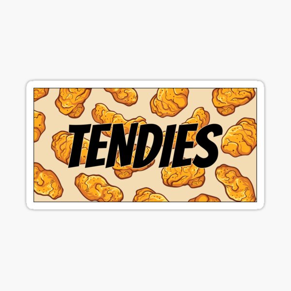 Item preview, TENDIES (Black Font) designed and sold by DesignsByER.