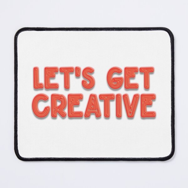 Item preview, Let's Get Creative designed and sold by SuzyTurner.